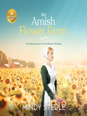 cover image of An Amish Flower Farm